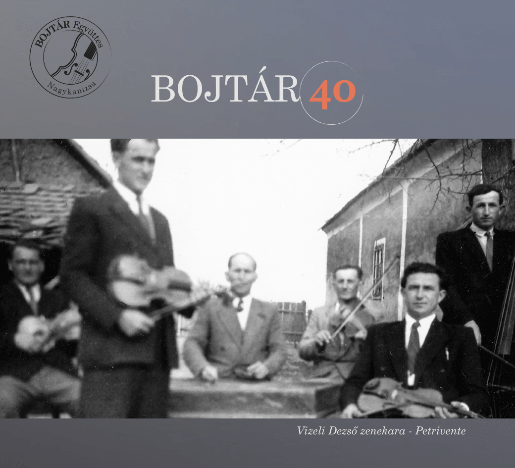 Bojtár Népzenei Együttes – Bojtár 40 borító